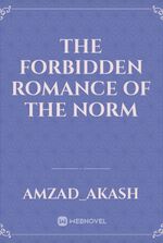 the forbidden romance of the norm