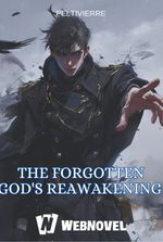 The Forgotten God's Reawakening