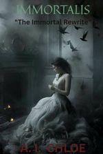 THE IMMORTAL REWRITE