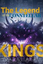 The Legend of the Constellar King