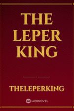 The Leper King
