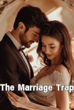 The Marriage Trap