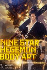 the Nine Star Hegemon Body Art