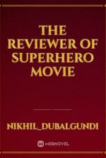The reviewer of superhero movie