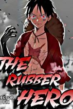 The Rubber Hero