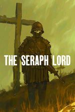 The Seraph Lord