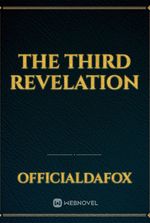 The Third Revelation