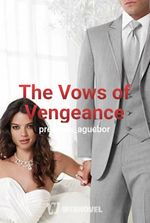 The Vows of Vengeance