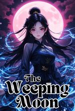 The Weeping Moon: The Moon That Sheds Vermilion Tears