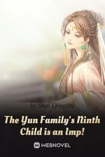 The Yun Family's Ninth Child Is An Imp!