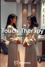 Touch Therapy: Where Hands Go, Bodies Beg