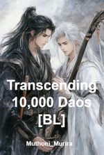 Transcending 10,000 Daos [BL]