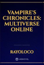 Vampire's Chronicles: Multiverse Online