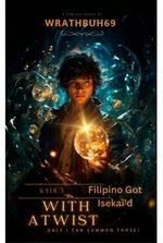 When A Filipino got Isekai'd with a Twist ! "only I can summon those!"
