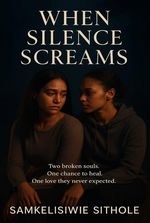 When Silence Screams