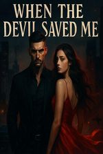 When the Devil saved me