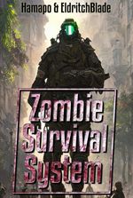 Zombie Survival System