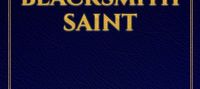 Birth Of A Blacksmith Saint