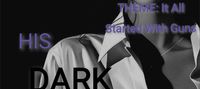 HIS DARK OBSESSION (Unknown Intentions)