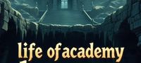 Life of Academy Dungeon Monster