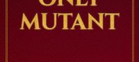 Marvel's only mutant