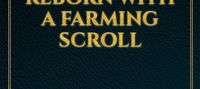 Scholar of Seeds: Reborn with a Farming Scroll