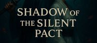 Shadows of the Silent Pact