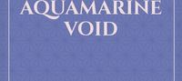 The Academy: Aquamarine Void
