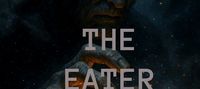 The Eater Reborn
