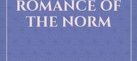 the forbidden romance of the norm
