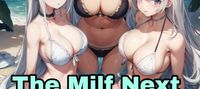 The Milf Next Door - Addict Me and Treat Me Better Than My Girlfriend
