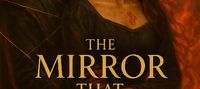 The Mirror That Burns