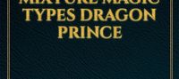The Reincarnated Mixture Magic Types Dragon Prince
